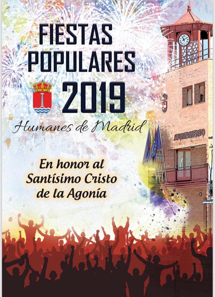 Fiestas en honor al Santísimo Cristo de la Agonía 2019 Humanes de Madrid